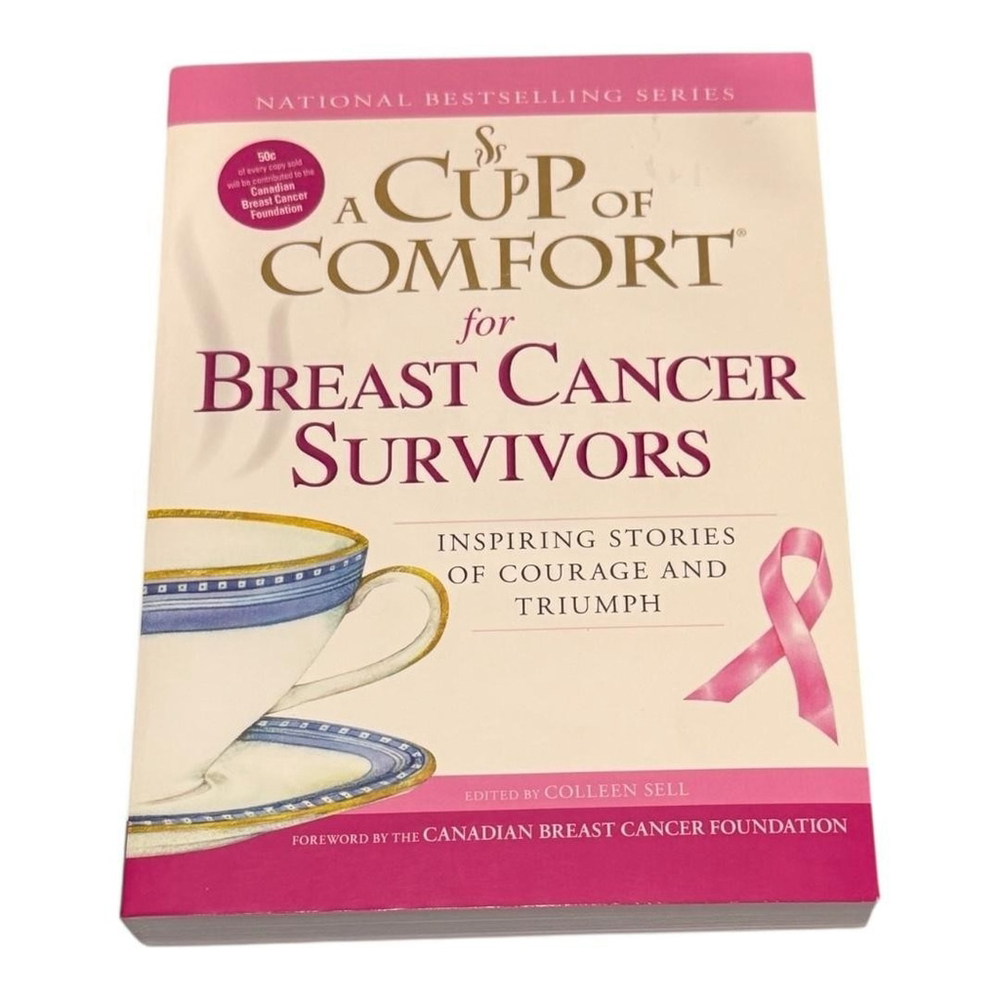 A Cup Of Comfort For Breast Cancer Survivors Colleen Sell Paperback Book